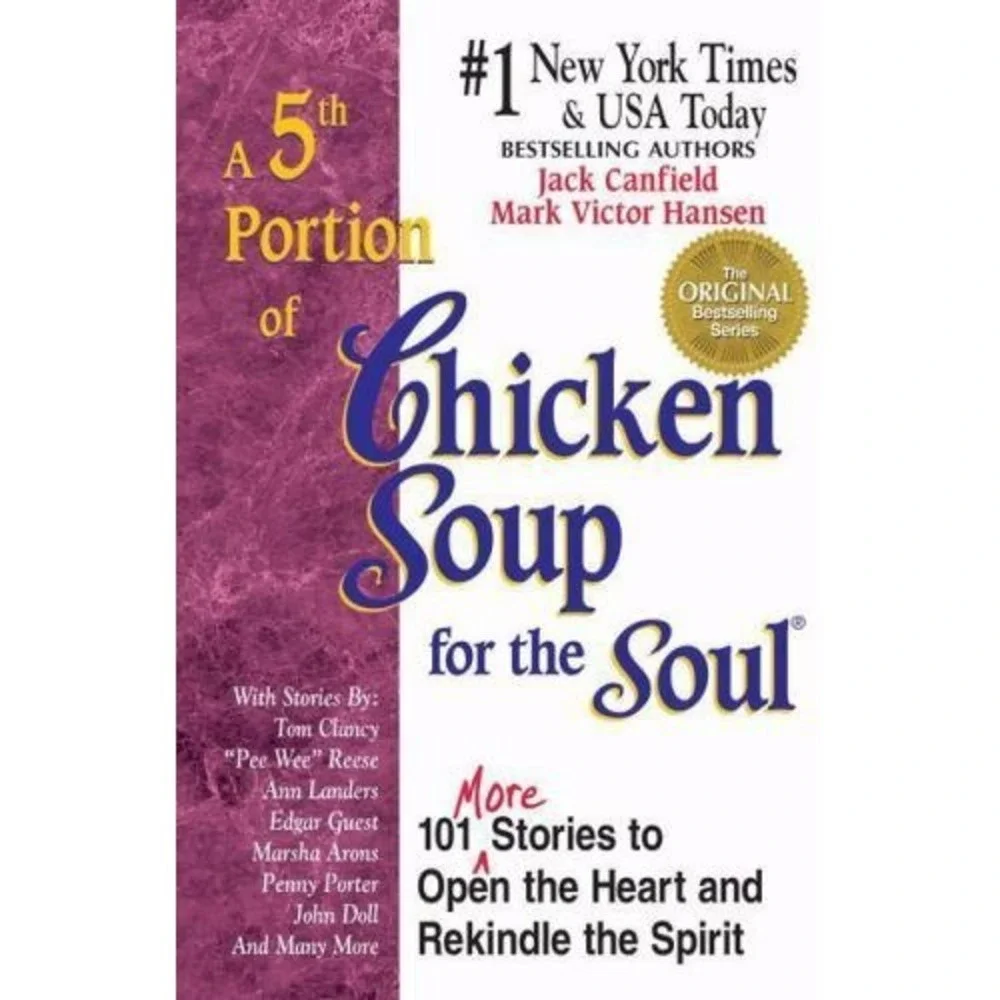 Chicken Soup for the Soul Ser.: A 5th Portion of Chicken Soup for the Soul : 101